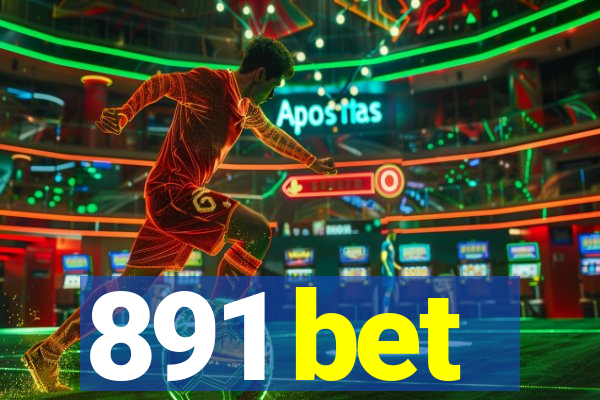 891 bet